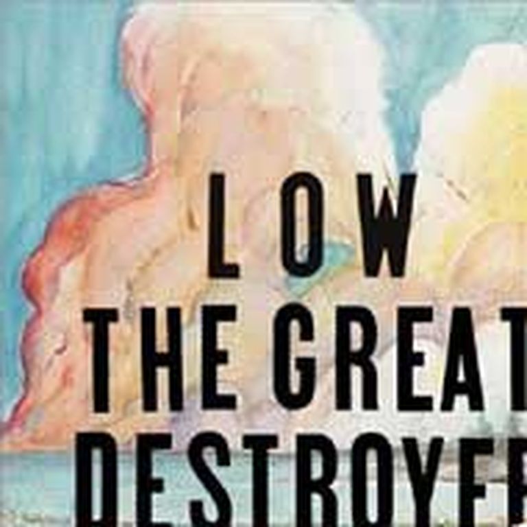 Low "The Great Destroyer" 