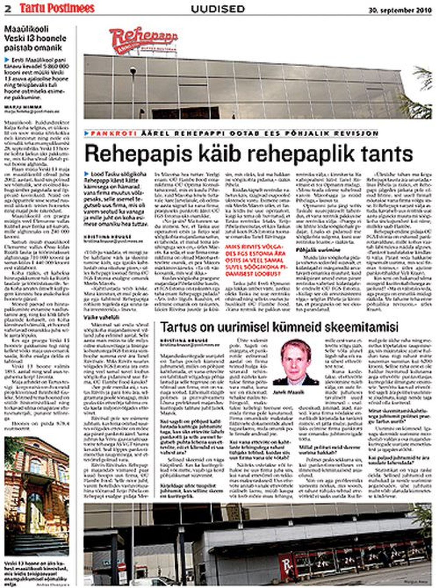 Tartu Postimees kirjutas Rehepapi skeemitamistest tänavu 30. septembril.