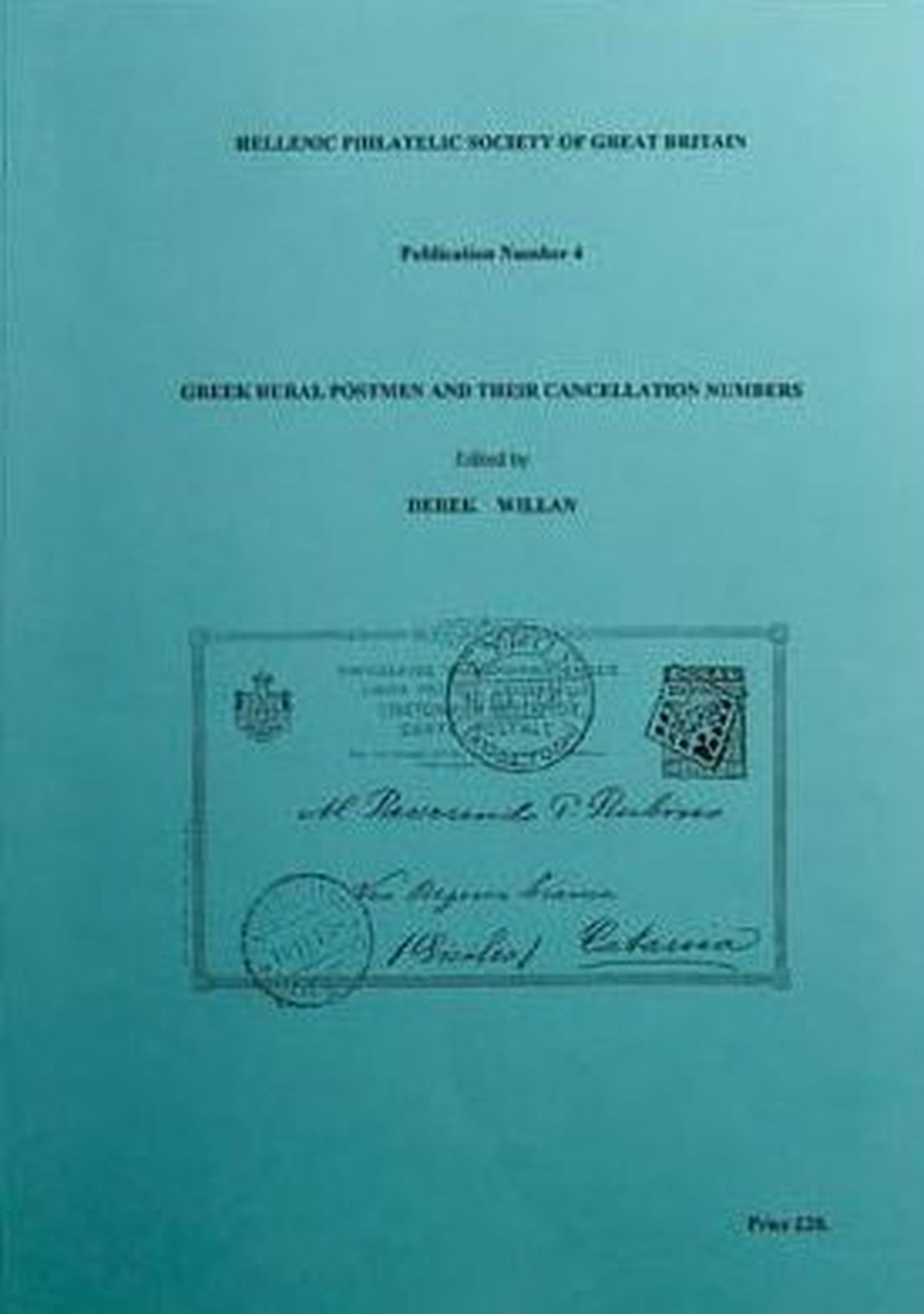 Derek Willani poolt koostatud «Greek Rural Postmen and Their Cancellation Numbers» esikaas