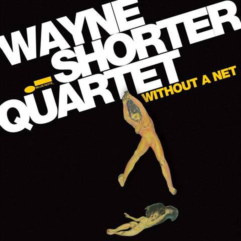 Wayne Shorter "Without a Net" 
