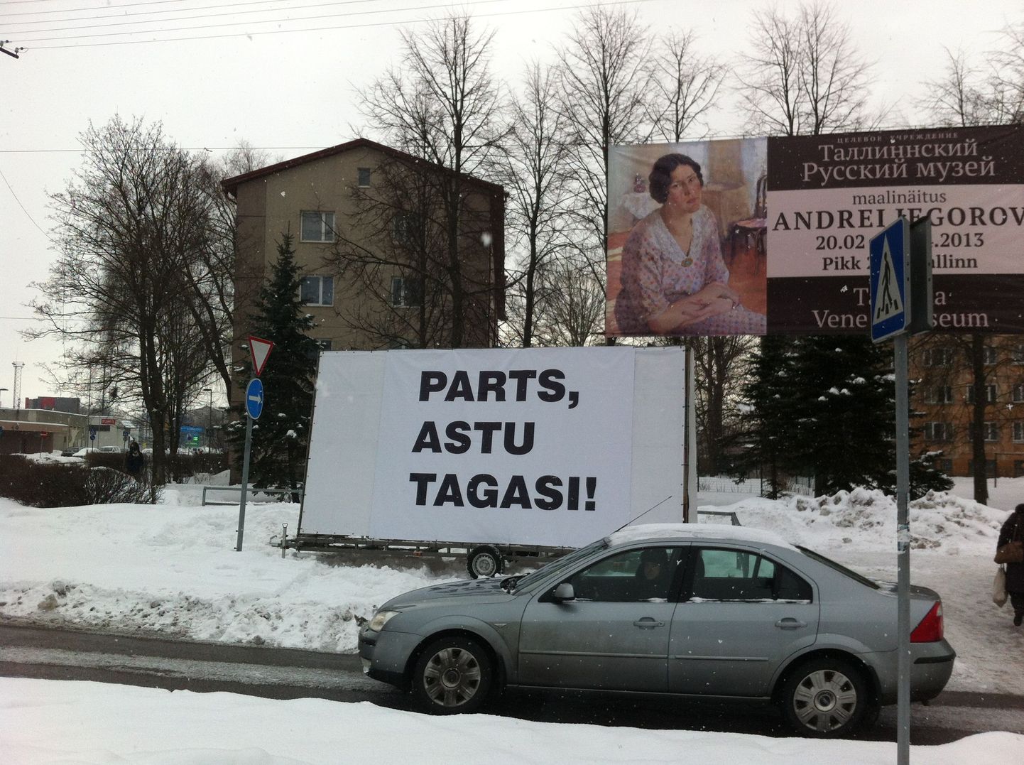 Veebruari lõpus Kristiine keskuse juures asuvale parkimisplatsile seatud plakat.
