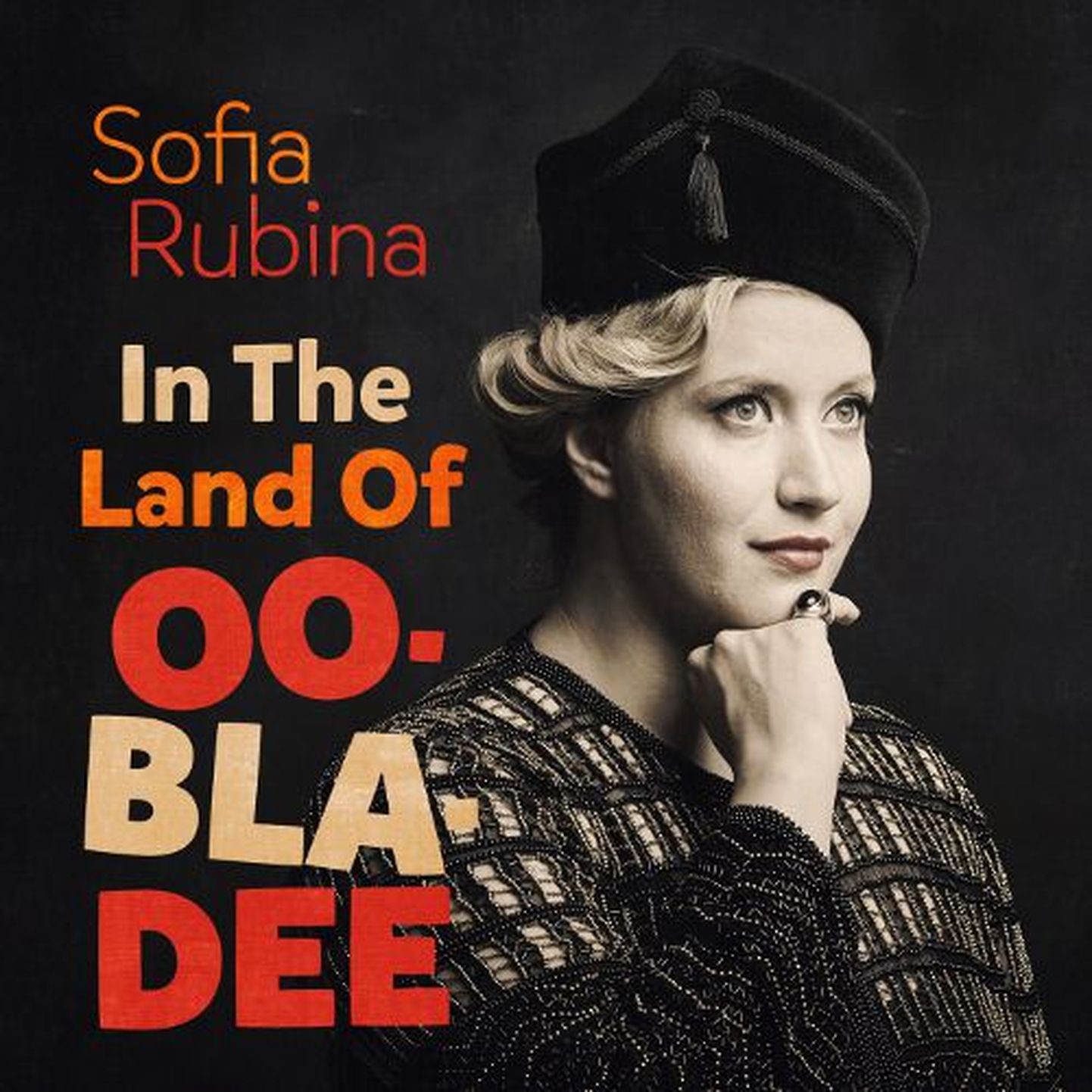 Sofia Rubina- «In The Land Of OB-LA-DEE»