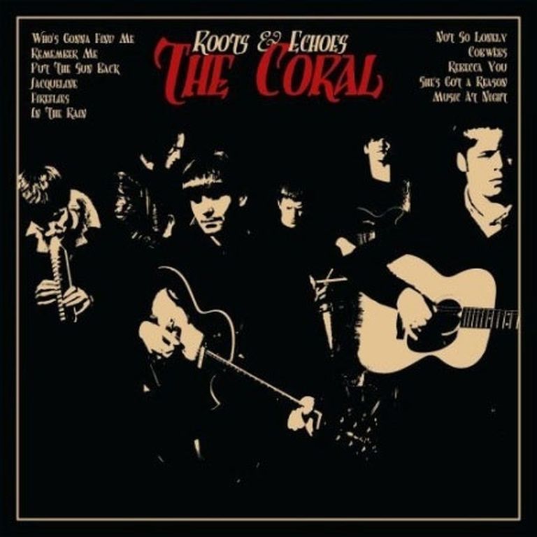 The Coral "Roots & Echoes" 