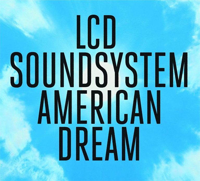 LCD Soundsystem «American Dream» 