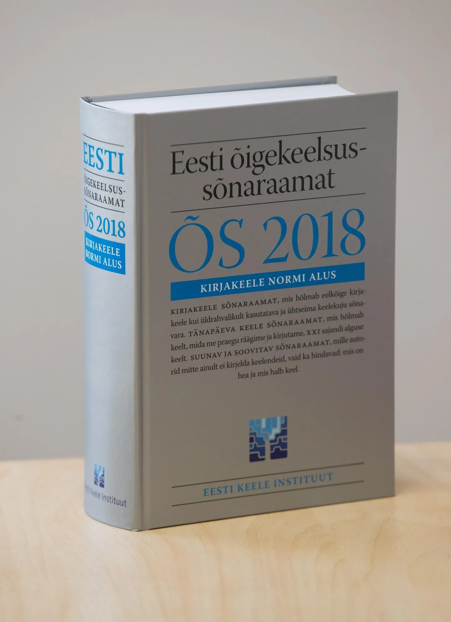 Eesti keel ja õigekeelsussõnaraamat said taas väärikat täiendust.