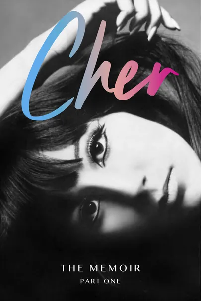 «Cher: The Memoir»