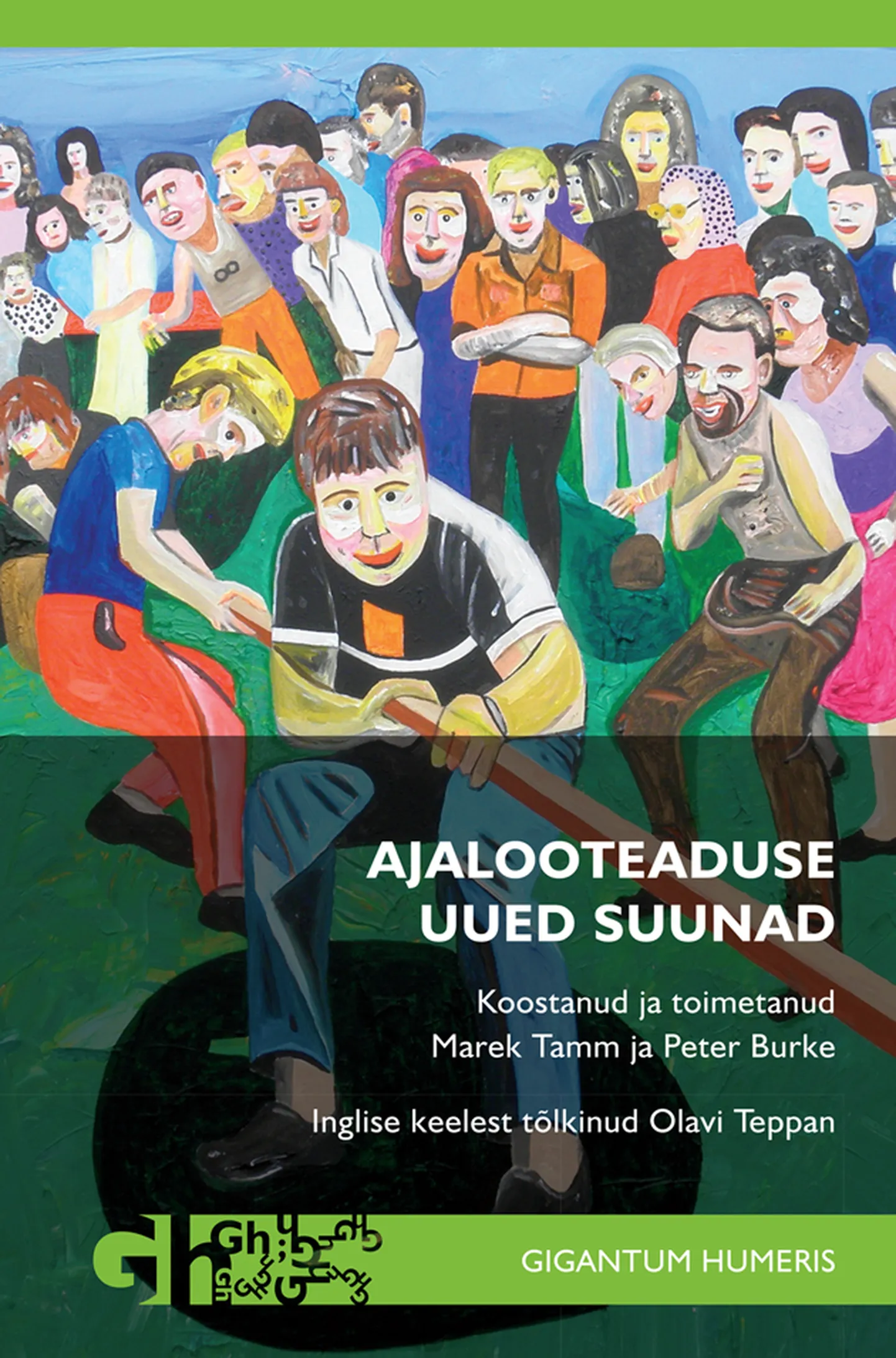 «Ajalooteduse uued suunad».