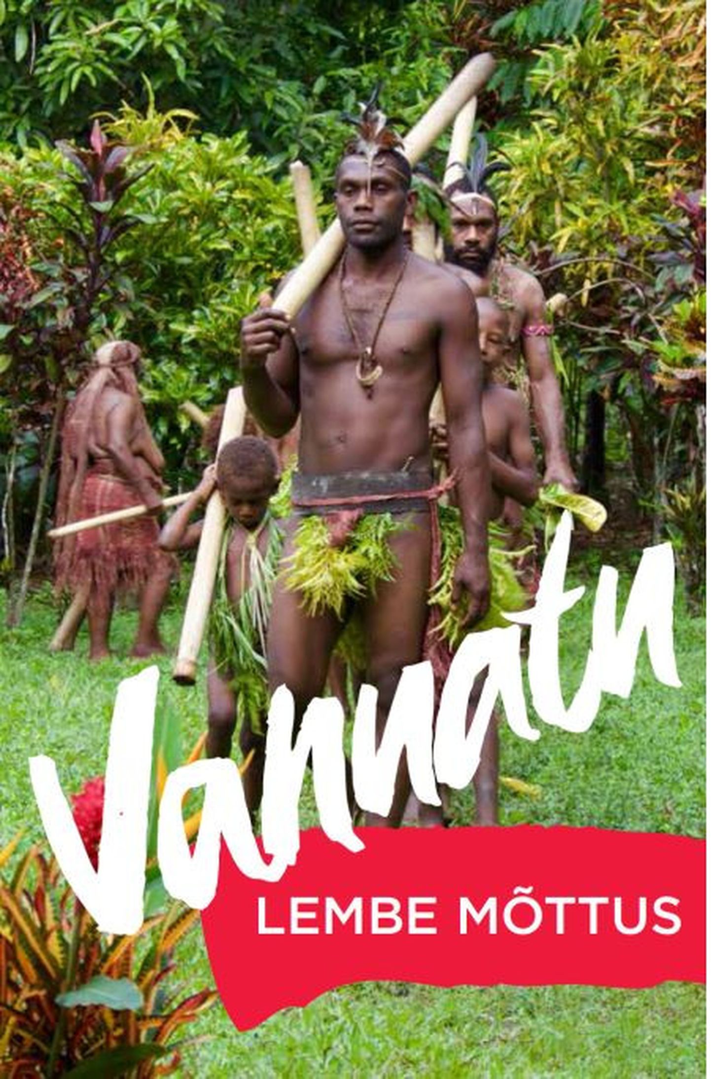 «Vanuatu», Lembe Mõttus.