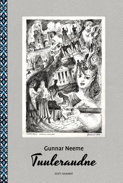 Gunnar Neeme, «Tuuleraudne».