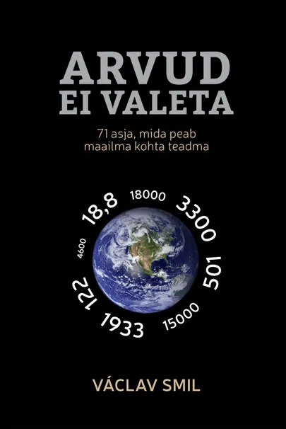 Václav Smil, «Arvud ei valeta».