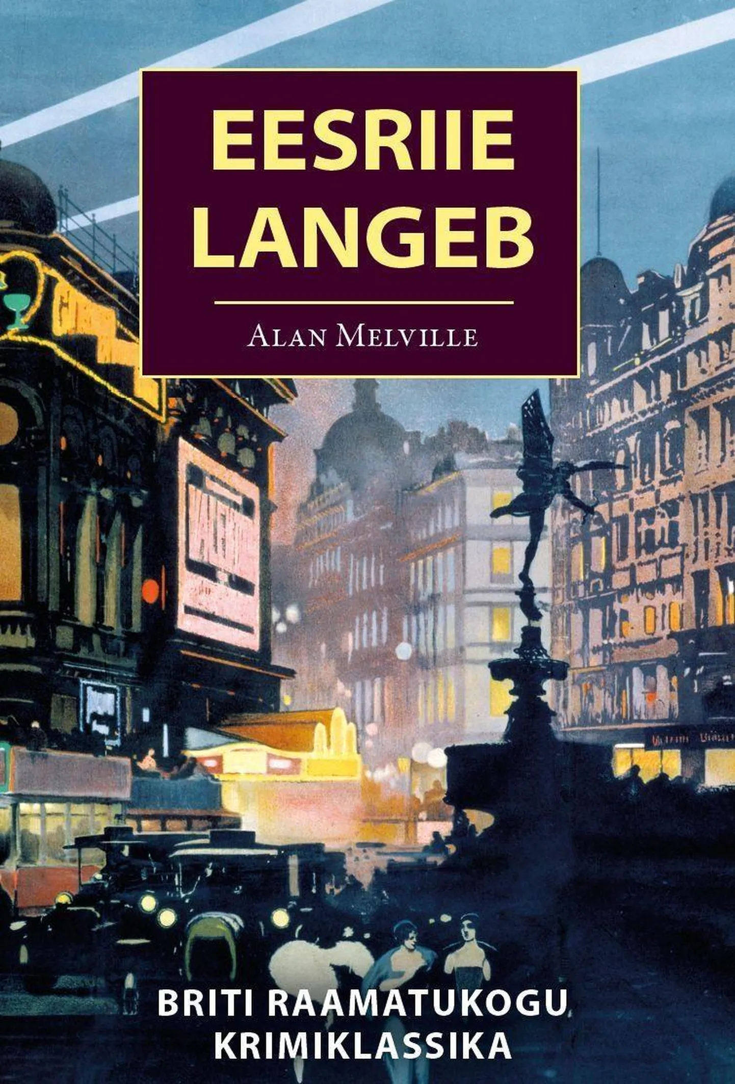 Alan Melville, «Eesriie langeb».