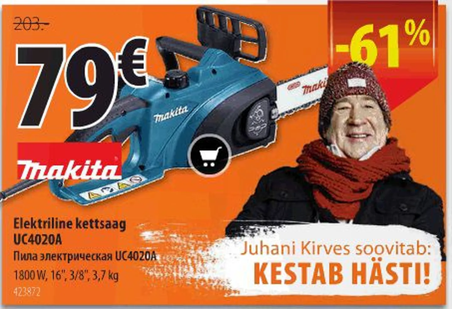 Veebruari kataloog 2014 - mootorsae tavahind on 203 eurot.
