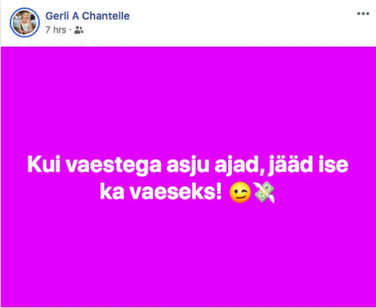Gerli A.Chantelle: Kui vaestega asju ajad, jääd ise ka vaeseks