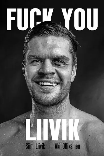 Siim Liivik, Aki Ollikainen, «Fuck you Liivik».