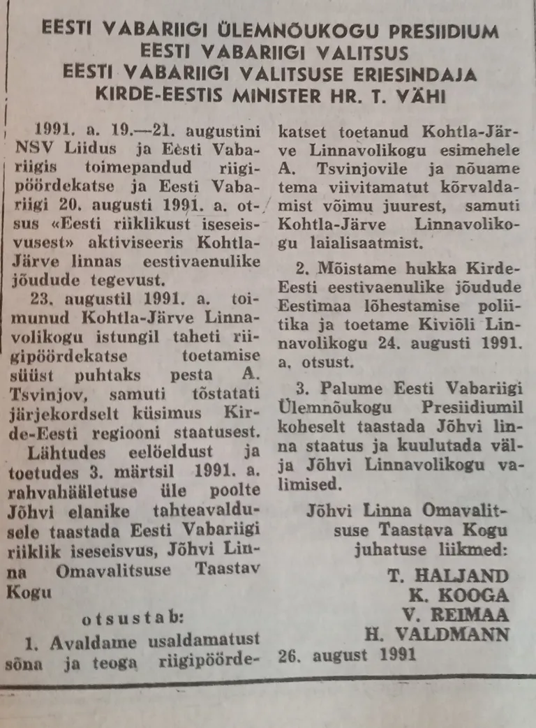 Nelja Jõhvi Taastava Kogu liikme, Tiit Haljandi, Vallo Reimaa, Kaido Kooga ja Heldur Valdmanni pöördumine 26. augustil 1991. aastal, milles taotlevad Jõhvi iseseisvaks linnaks tunnistamist.