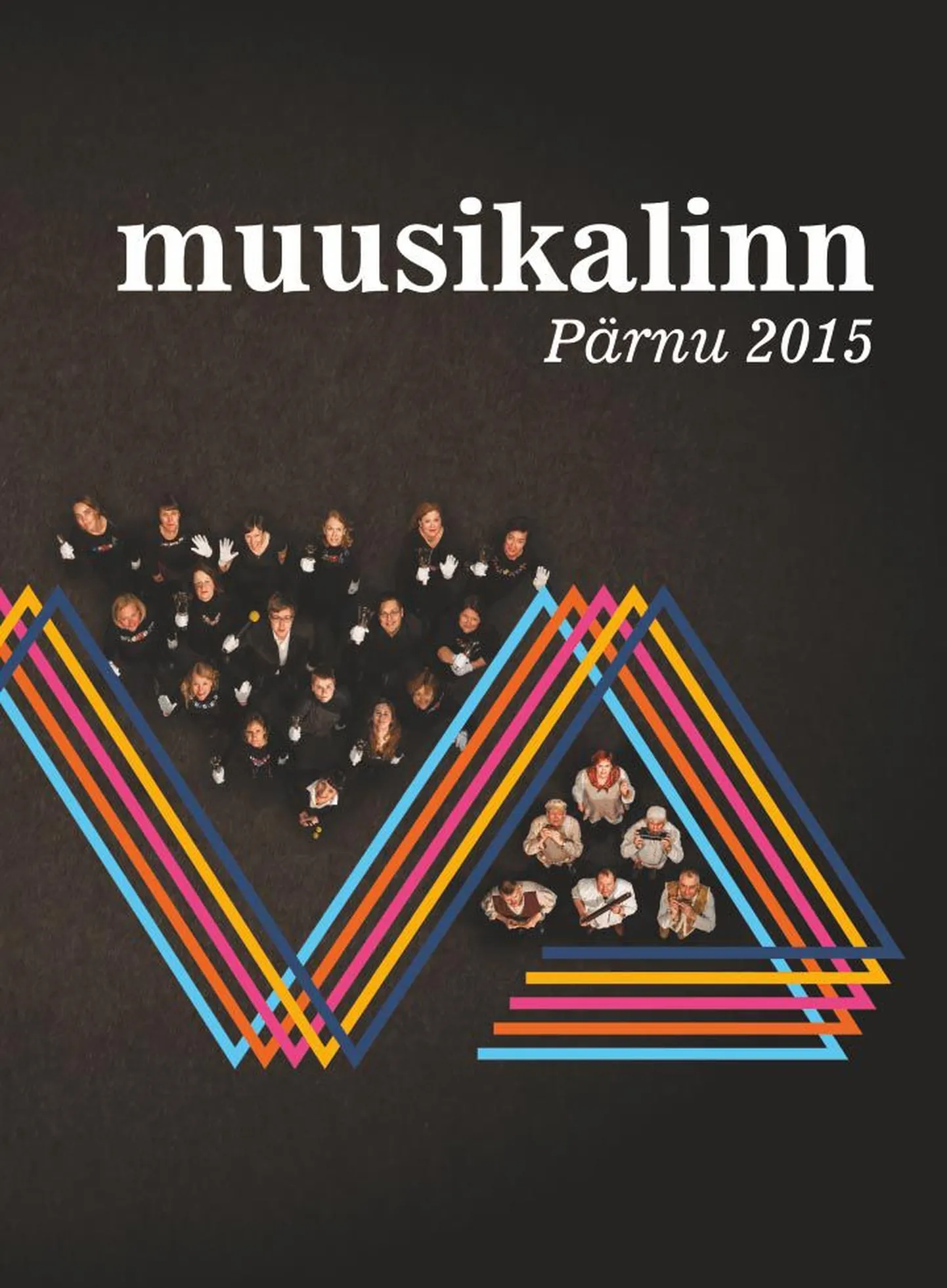 Trükise „Muusikalinn Pärnu 2015“ esikaas.