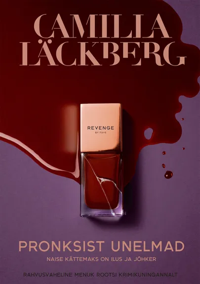Camilla Läckberg, «Pronksist unelmad».