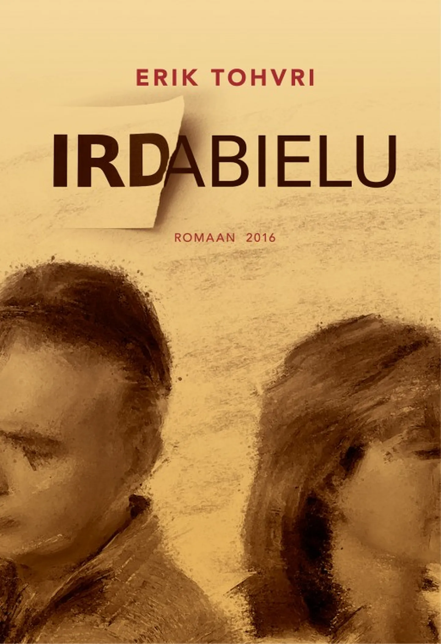 Raamatu «Irdabielu» kaas.
