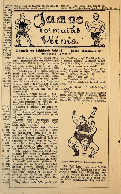 1927. aasta Rahvaleht kirjutab, et Viini maadluspublik olevat Jaan Jaagost suisa vaimustuses.