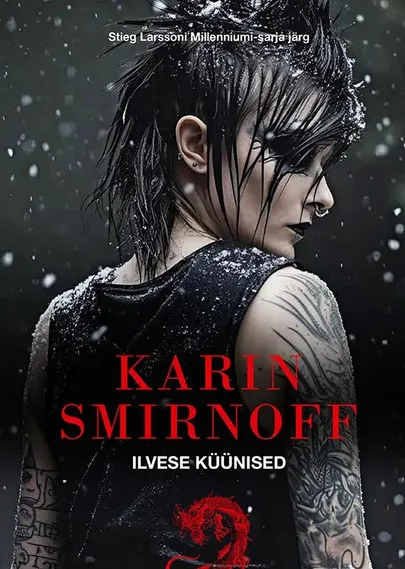 Karin Smirnoff, «Ilvese küünised»​.