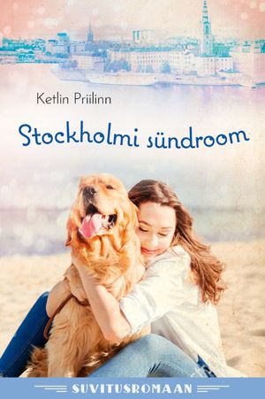 Ketlin Priilinn, «Stockholmi sündroom».