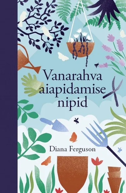 Diana Ferguson, «Vanarahva aiapidamise nipid».