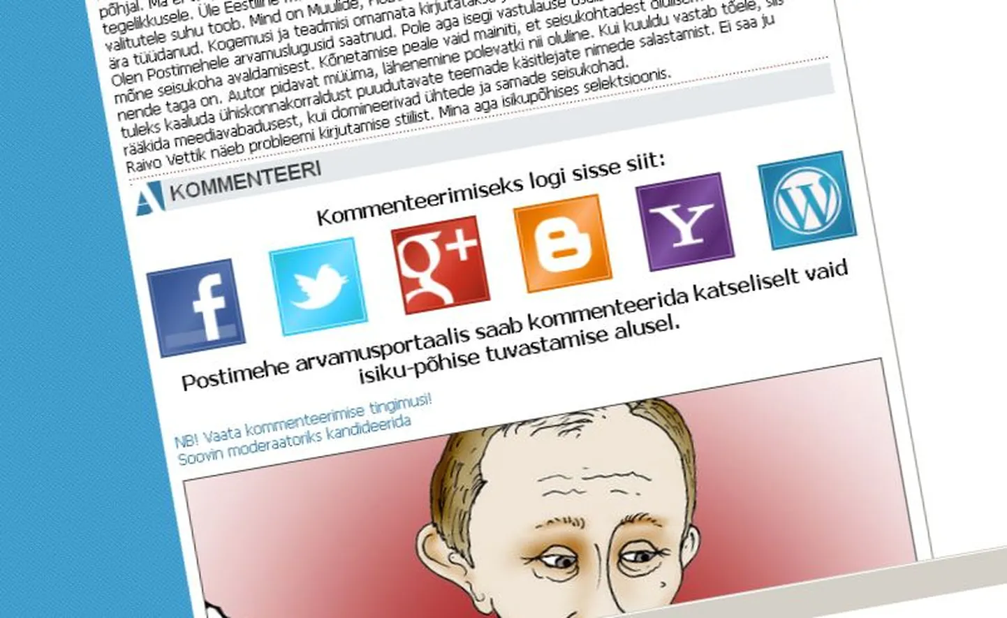 Nendele nuppudele vajutades saab enda isiku tuvastada ja kommenteerida.