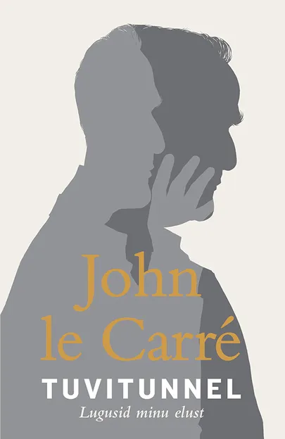 John le Carré, «Tuvitunnel».
