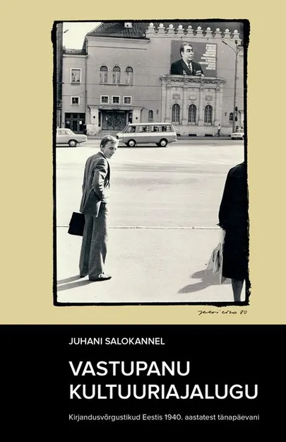 Juhani Salokannel, «Vastupanu kultuuriajalugu».