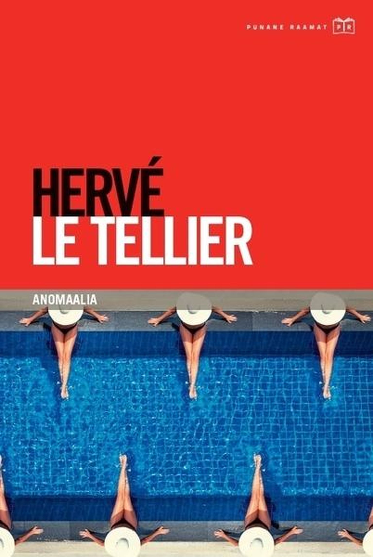 Hervé Le Tellier, «Anomaalia».