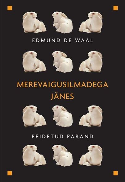 Edmund de Waal, «Merevaigusilmadega jänes».
