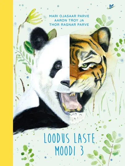 Mari Ojasaar Parve, «Loodus laste moodi» 3. osa.