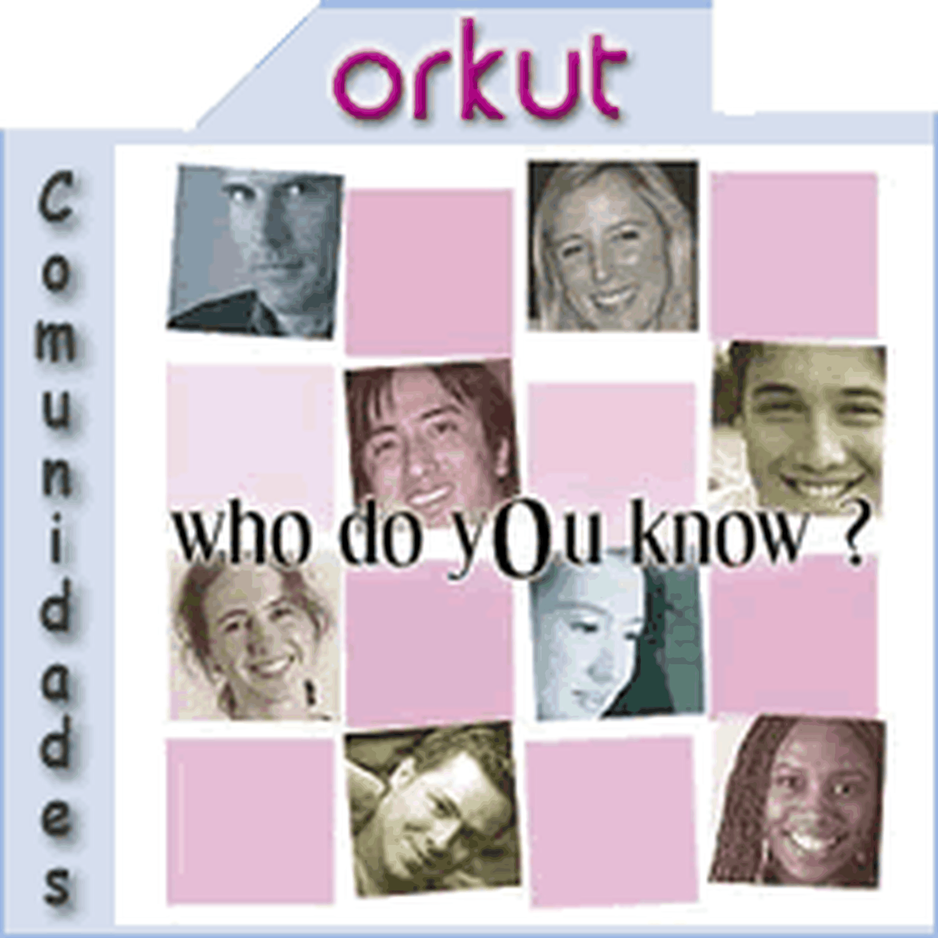 Google avas veebipõhise suhtluskeskkonna Orkut 2004. aastal.