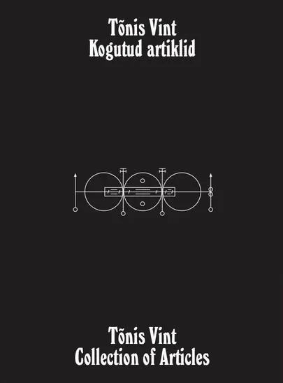 Tõnis Vindi esseede ja illustratsioonide kogumik «Tõnis Vint. Kogutud artiklid».