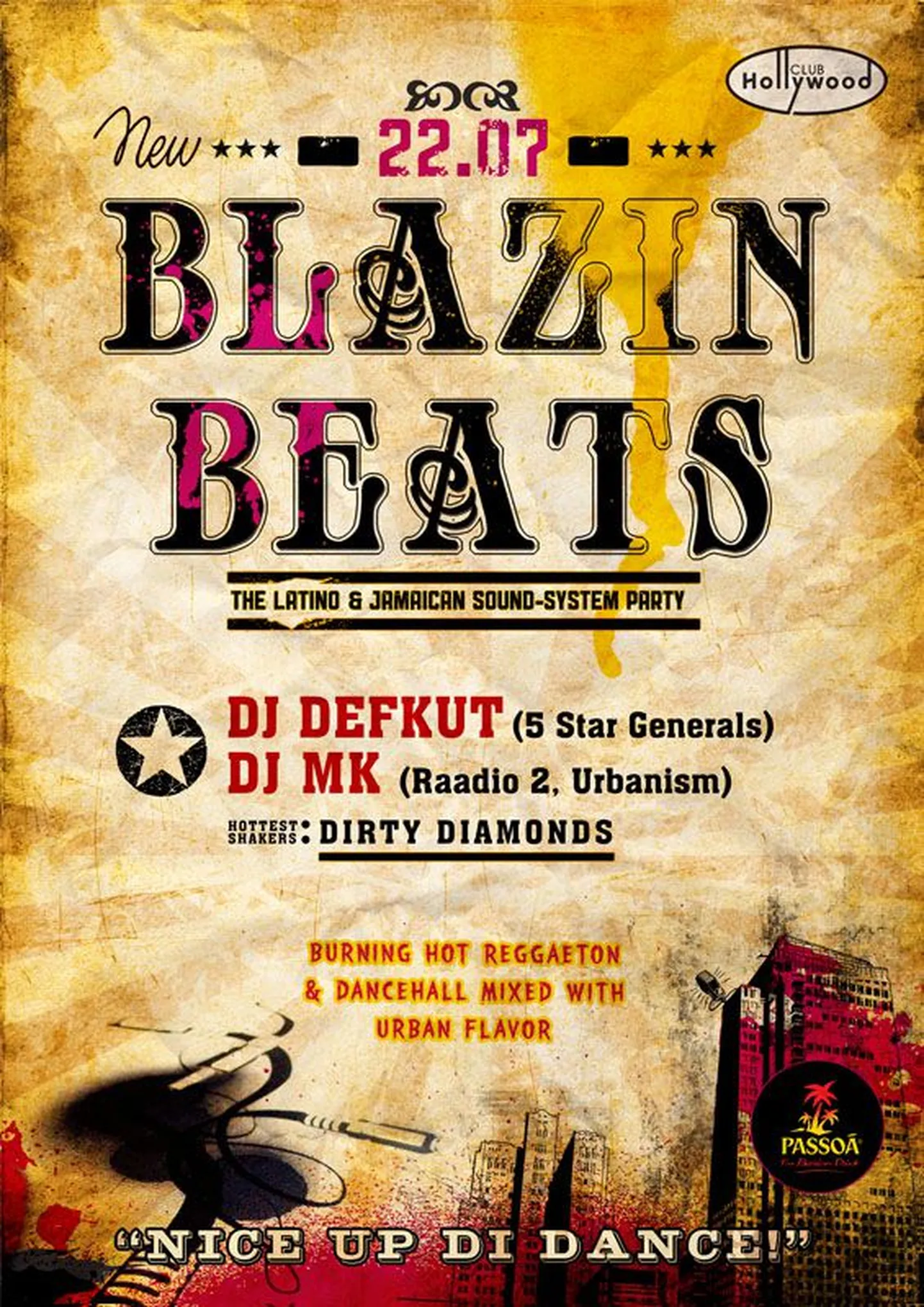 Blazin Beats reedel Club Hollywoodis!