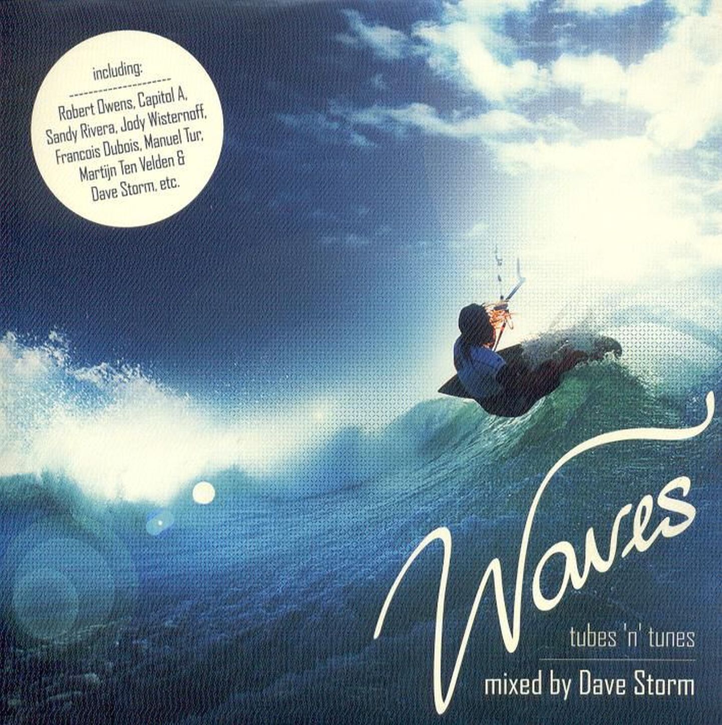 Dave Storm “Waves”.
