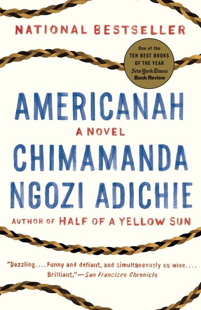 Chimamanda Ngozi Adichie «Americanah».