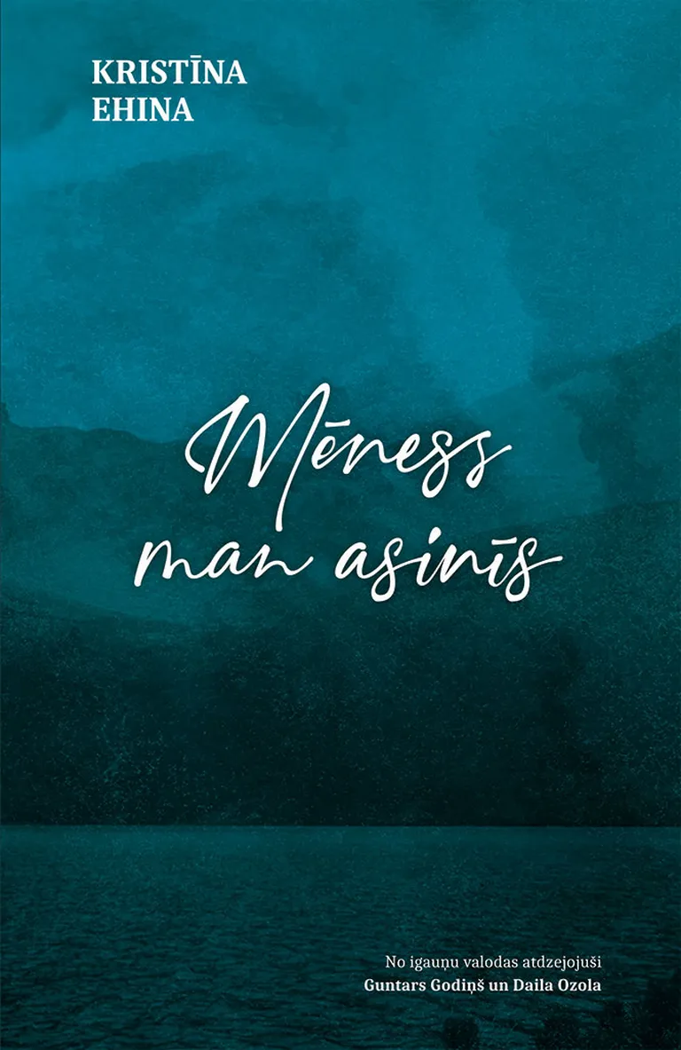 “Mēness man asinīs”
