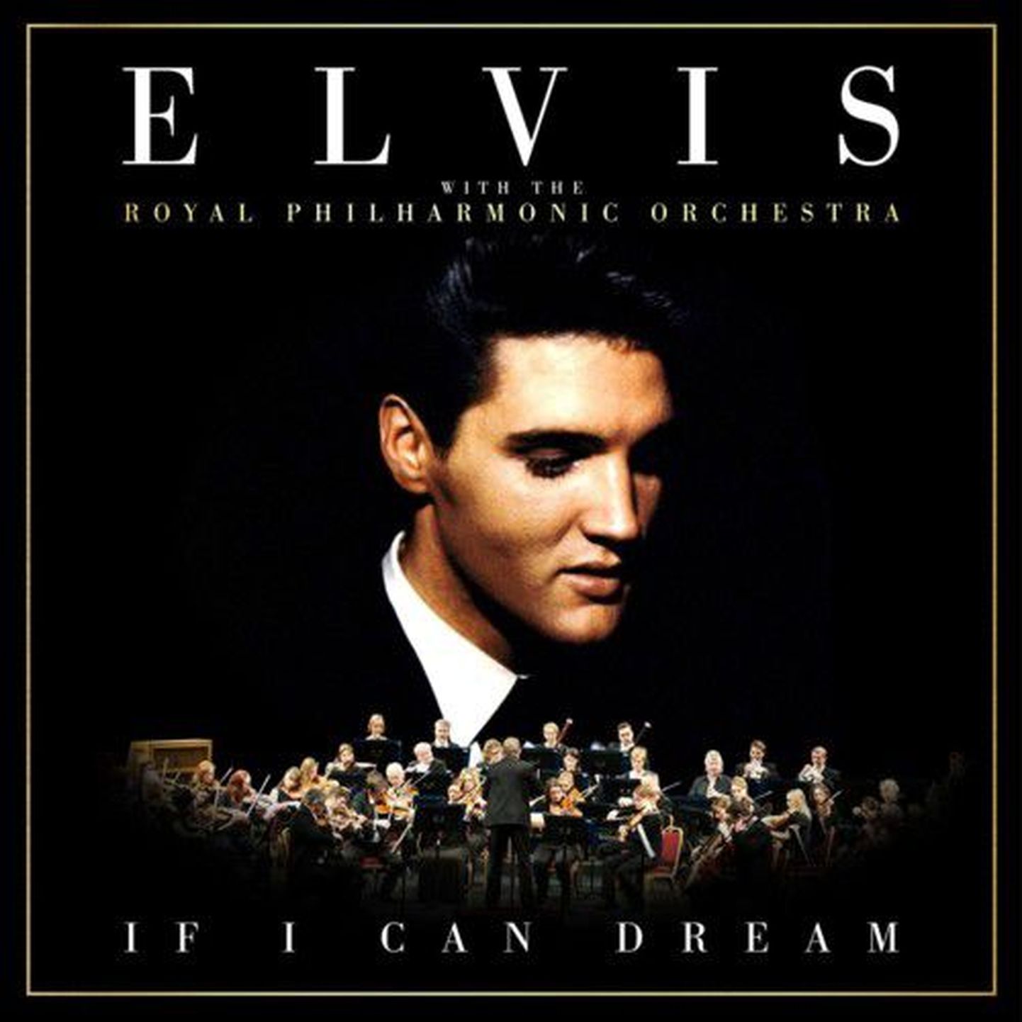 Elvis & Royal Philharmonic Orchestra - If I Can Dream