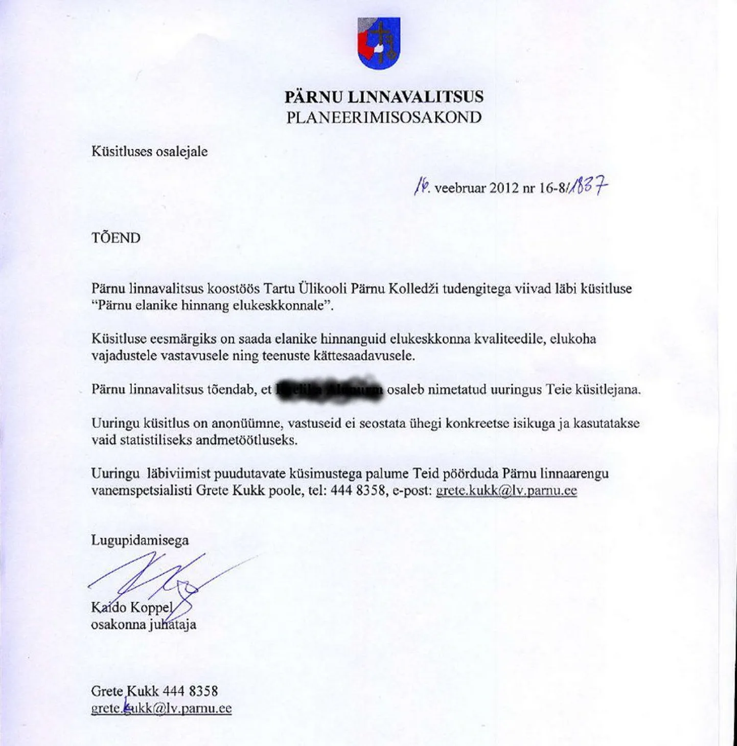 Küsitlejatel peab olema kaasas selline tõend.
