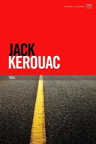 «Teel», Jack Kerouac