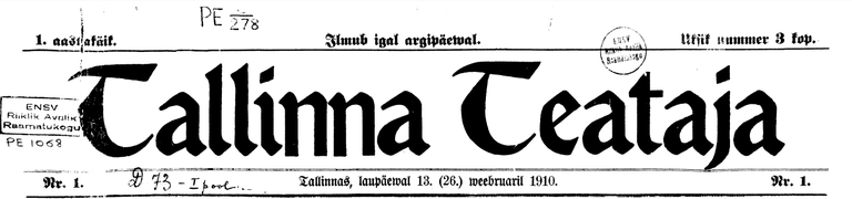 Первый номер Tallinna Teataja вышел в феврале 1910 года