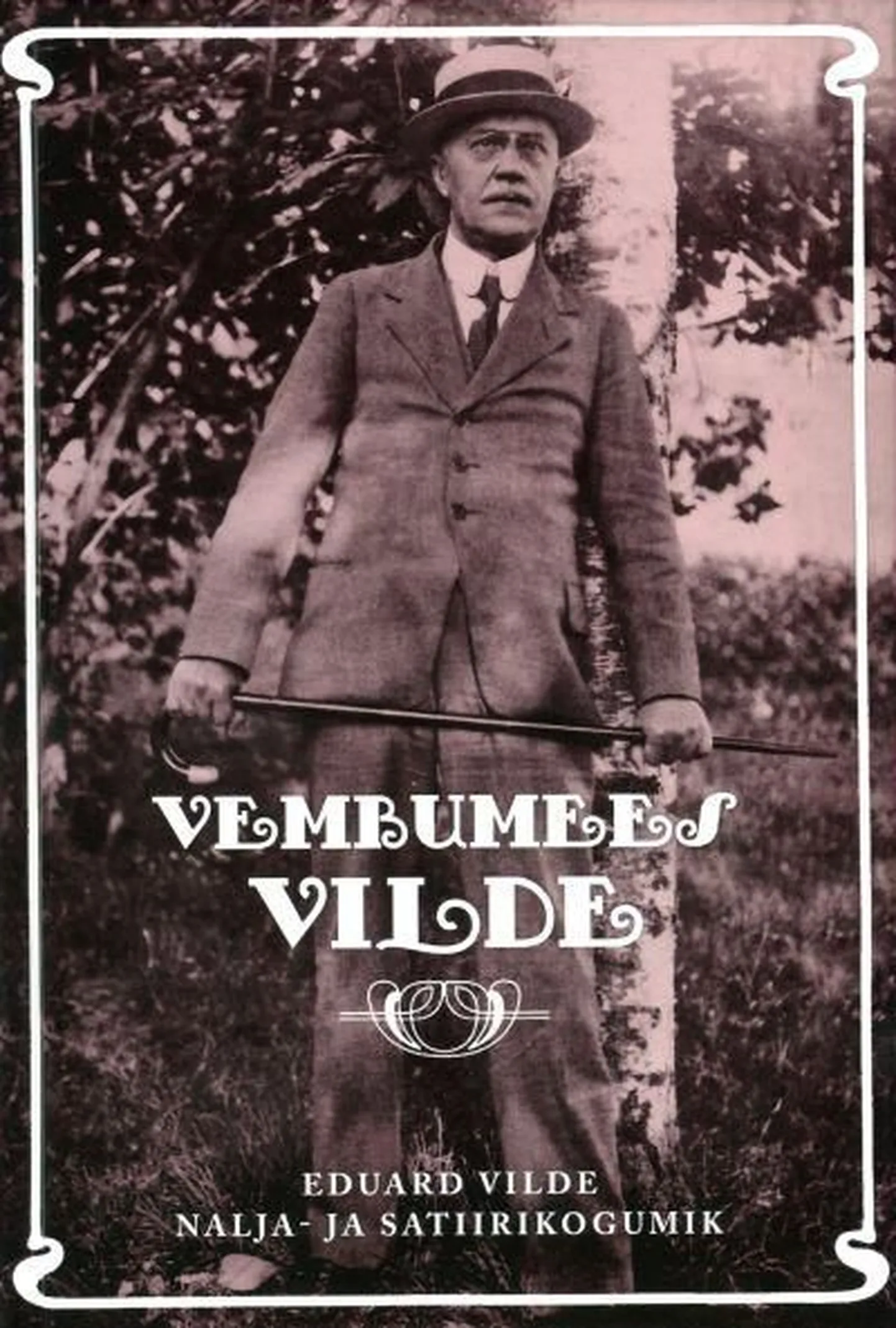 «Vembumees Vilde»