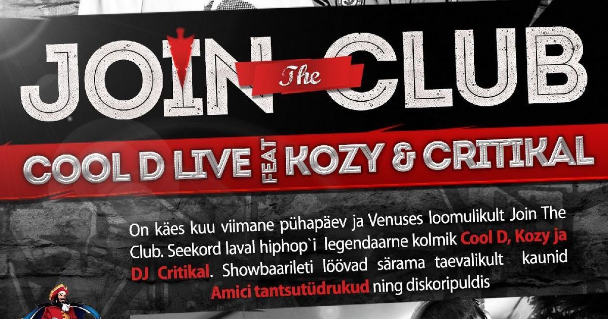 Join The Club Cool D Live Feat Kozy Critikal