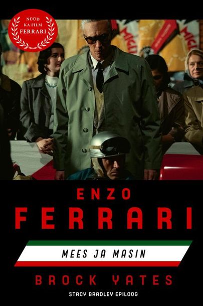 Brock Yates, «Enzo Ferrari. Mees ja masin».