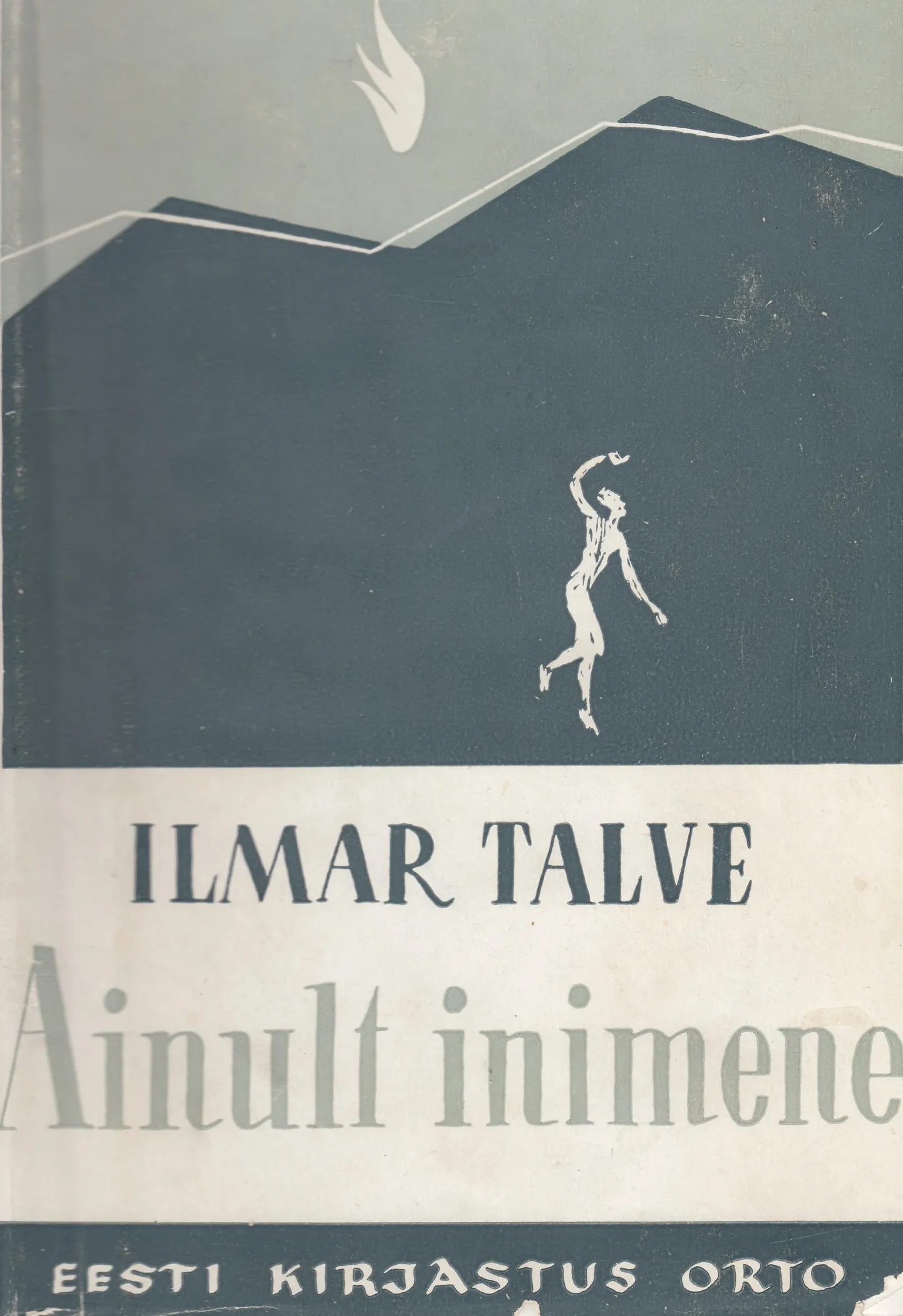 Raamatu «Ainult inimene» esikaas, kujundanud Olev Mikiver. Kuigi Rootsis trükitud esikteose ilmumisaastaks on raamatus märgitud 1948, sai autor selle eksemplarid kätte veebruaris 1949 ning rohkem ongi seda vaadeldud 1949. aasta uudiskirjanduse kontekstis.