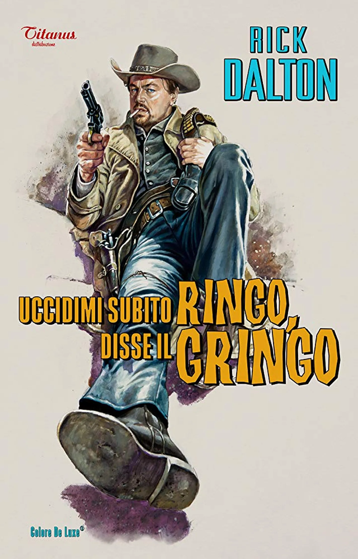 Leonardo DiCaprio karakteri Rick Daltoni filmipostrid filmis «Ükskord Hollywoodis»