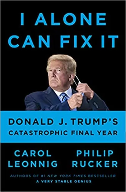 «I Alone Can Fix It», Rucker ja Leonnig