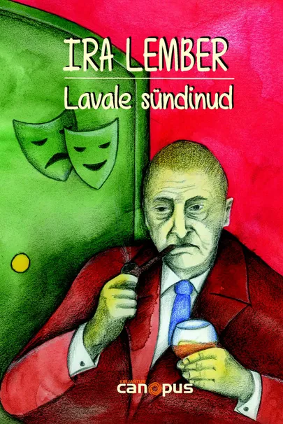 Ira Lember «Lavale sündinud»