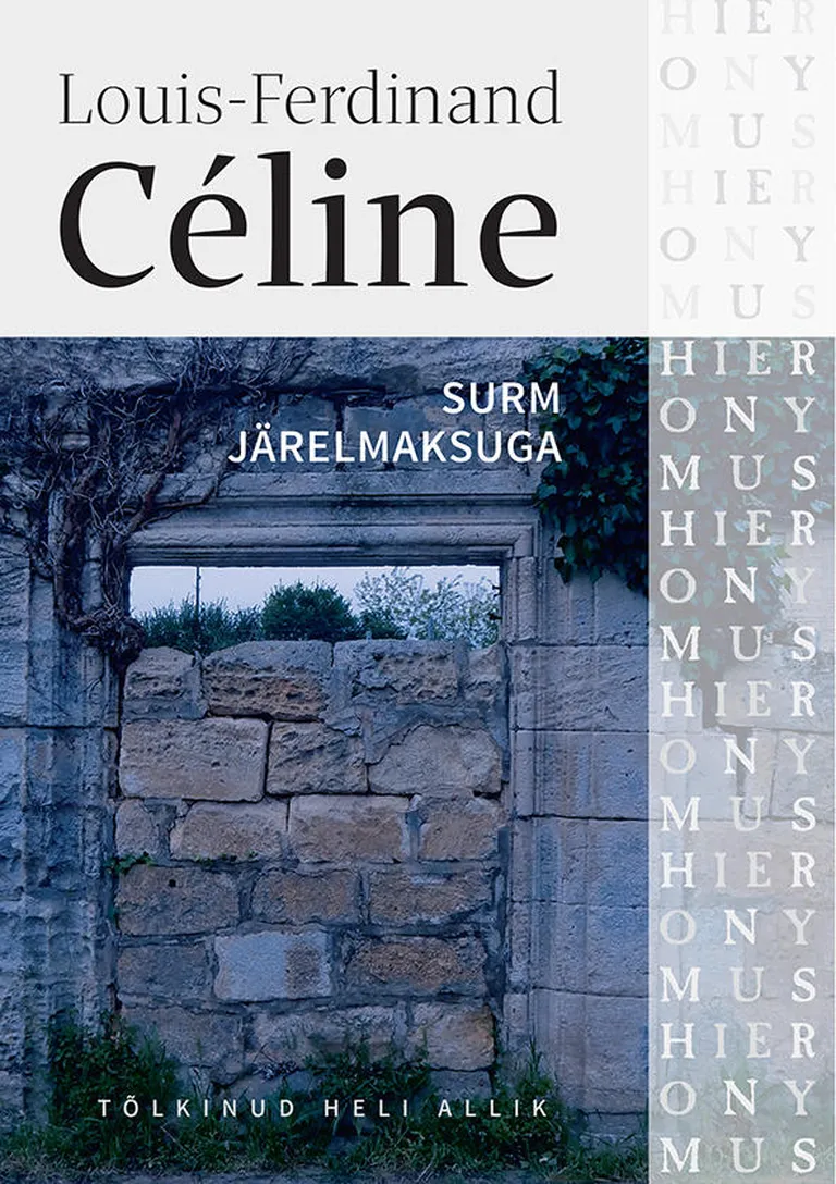 Louis-Ferdinand Céline'i «Surm järelmaksuga».